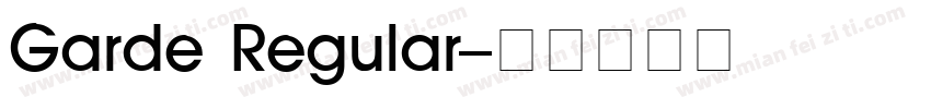 Garde Regular字体转换